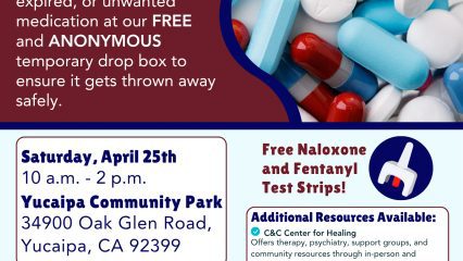 Event Description: Institute for Public Strategies (IPS) East Valley in collaboration with the Yucaipa Sheriff's Department, The City of Yucaipa, Drug Enforcement Administration, and C&C Center for Healing is hosting a safe disposal site for unwanted or unused prescriptions. The site will host drop boxes where medications can be anonymously forfeited and safely disposed of by professionals. Come by to drop off unused expired or unwanted medications. Free Naloxone and Fentanyl Test Strips will also be distributed.