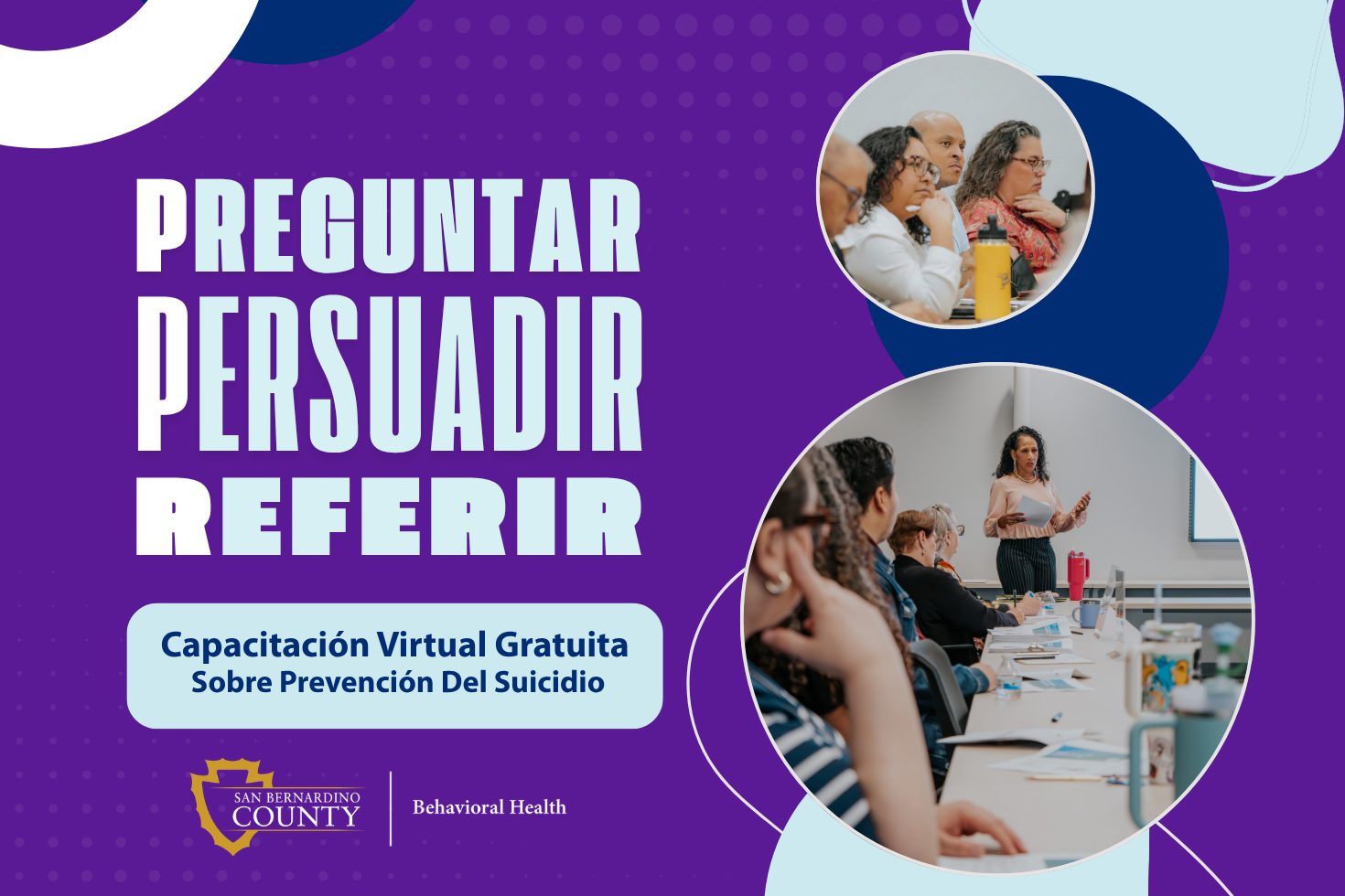 Presenter leads a QPR suicide prevention training in a classroom with attendees at tables. Incluye texto “Preguntar, Persuadir, Referir” y “Capacitación Virtual Gratuita,” junto al logo de DBH.