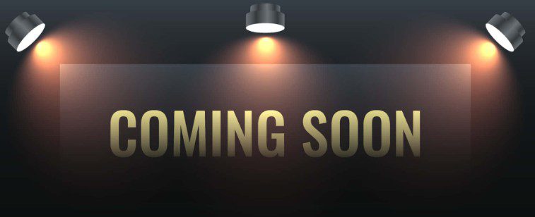 Coming Soon - Placeholder