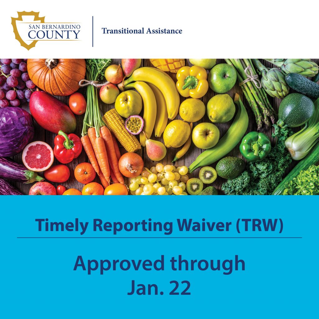 Timely Reporting Waiver. Approved through January 22 - English Flyer