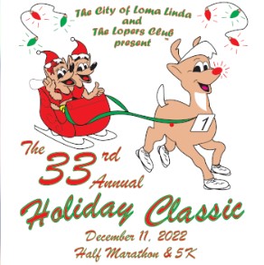 Loma Linda 33rd Annual Holiday Classic - December 11, 2022